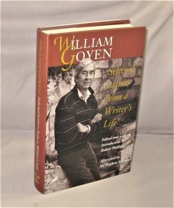 Item #27819 Selected Letters from a Writer's Life. Literary Letters, William Goyen