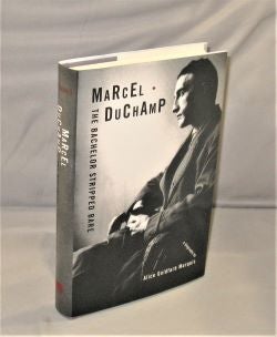 Item #27860 Marcel Duchamp. The Bachelor Stripped Bare. Artist Biography, Alice Goldfarb Marquis
