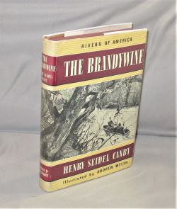 Item #27879 The Brandywine. Illustrated by Andrew Wyeth. Rivers of America Series, Henry Seidel Canby.