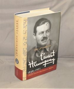 Item #28015 The Letters of Ernest Hemingway: 1929-1931, Volume 4. Edited by Sandra Spanier and...