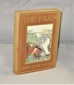 Item #28040 The Farm Shown to the Children. Children's book, Foster Meadow