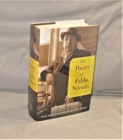 Item #28117 The Poetry of Pablo Neruda. Edited and with an introduction by Ilan Stavans. Pablo...