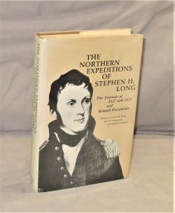 Item #28136 The Northern Expeditions of Stephen H. Long. The Journals of 1817 and 1823 and Related Documents. Edited by Lucile M. Kane, et al. Western Exploration.