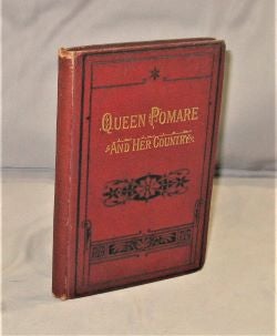 Item #28139 Queen Pomare and Her Country. With an Introduction by the Rev. Dr. Allon. Tahiti...