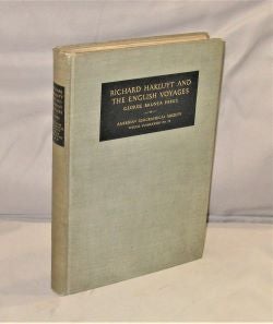 Item #28149 Richard Hakluyt and the English Voyages. American Geographical Society Special...