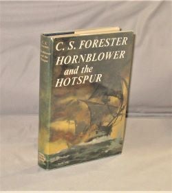 Item #28187 Hornblower and the Hotspur. Nautical Fiction, C. S. Forester.