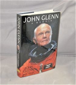 Item #28226 John Glenn: A Memoir. Astronaut Signature, John Glenn, Nick Taylor