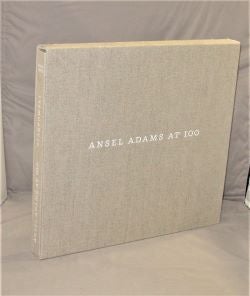 Item #28241 Ansel Adams at 100. Photography, Ansel Adams