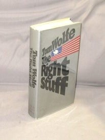 Item #28351 The Right Stuff. Space Program, Tom Wolfe