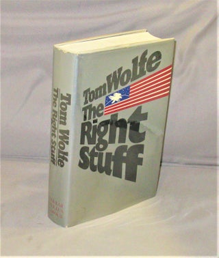 Item #28351 The Right Stuff. Space Program, Tom Wolfe