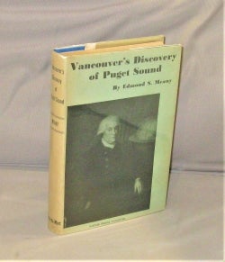 Item #28359 Vancouver's Discovery of Puget Sound. Northwest History, Edmond S. Meany