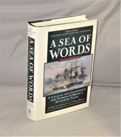 Item #28364 A Sea of Words: A Lexicon and Companion for Patrick O'Brian's Seafaring Tales....