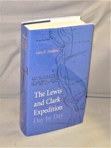 Item #28379 The Lewis and Clark Expedition Day by Day. Lewis, Clark Expedition