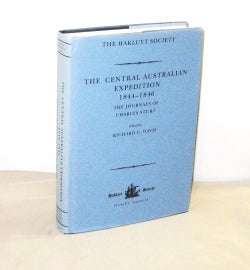 Item #28475 The Central Australian Expedition 1844-1846. The Journals of Charles Sturt. Edited by...