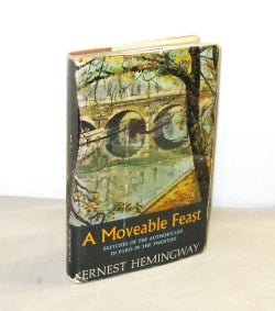 Item #28479 A Moveable Feast: Sketches of the Author's Life in Paris in the Twenties. Paris in...