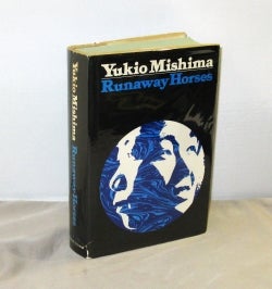 Item #28502 Runaway Horses. Japanese Literature, Yukio Mishima