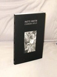 Item #28523 Patti Smith: Camera Solo. Photography, Patti Smith
