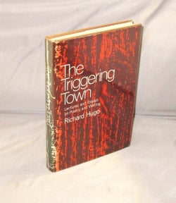 Item #28536 The Triggering Town: Lectures and Essays on Poetry and Writing. Northwest Poet,...