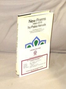 Item #28539 New Poems (1968-1970). Pablo Neruda