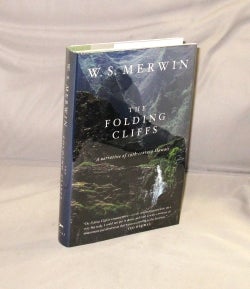 Item #28569 The Folding Cliffs. A Narrative of 19th Century Hawaii. W. S. Merwin