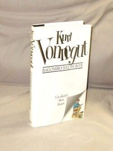 Item #28570 Bagombo Snuff Box: Uncollected Short Fiction. Kurt Vonnegut Jr