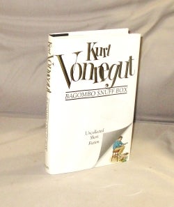 Item #28570 Bagombo Snuff Box: Uncollected Short Fiction. Kurt Vonnegut Jr