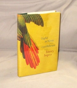 Item #28589 Light Action in the Caribbean. Stories. Barry Lopez