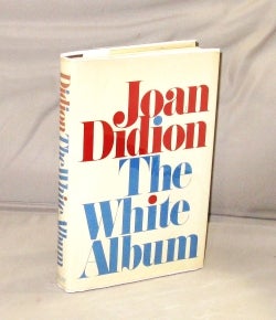 Item #28602 The White Album. Literary Essays, Joan Didion