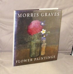 Item #28643 Flower Paintings. Northwest Artist, Morris Graves
