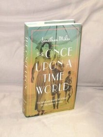 Item #28672 The Once Upon a Time World. The Dark and Sparkling Story of the French Riviera. The...