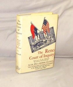 Item #28686 The Reno Court of Inquiry. Abstract of the Official Record orf Proceedings. Little...