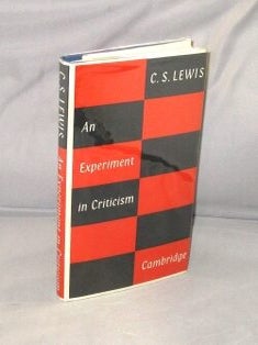 Item #28751 An Experiment in Criticism. C. S Lewis
