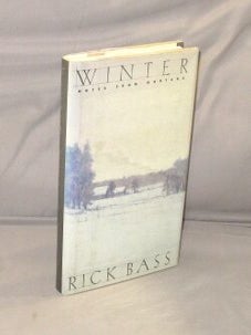 Item #28761 Winter: Notes from Montana. Montana, Rich Bass