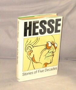 Item #28808 Stories of Five Decades. Hermann Hesse