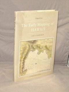 Item #28853 The Early Mapping of Hawaii. Hawaiiana, Gary L. Fitzpatrick