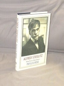 Item #28911 Alfred Stieglitz: Taking Pictures, Making Painters. Stieglitz, Phyllis Rose