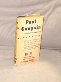 Item #28924 Paul Gaugin: Letters to his Wife and Friends. Art Letters, Paul Gougin