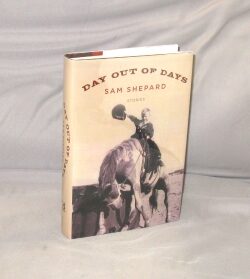 Item #28937 Day Out of Days: Stories. Sam Shepard