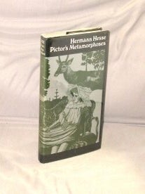 Item #28992 Pictor's Metamorphoses and Other Fantasies. Hermann Hesse