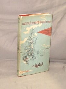 Item #29008 Vancouver's Discovery of Puget Sound. Northwest History, Edmond S. Meany