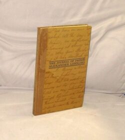 Item #29048 The Journal of Prince Alexander Liholiho. The Voyages Made to the United States,...