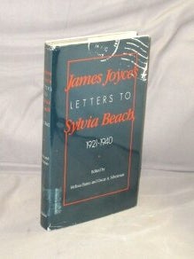 Item #29079 James Joyce's Letters to Sylvia Beach, 1921-1940. Paris in the 1920s, James Joyce