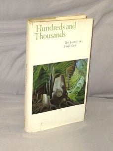 Item #29144 Hundreds and Thousands. The Journals of Emily Carr. Artist Journal, Emily Carr
