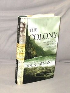 Item #29152 The Colony. The Harrowing True Story of the Exiles of Molokai. Hawaiian Leper Colony,...