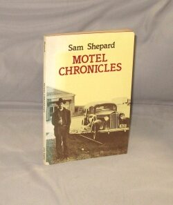 Item #29159 Motel Chronicles. Sam Shepard