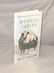 Item #29190 Musical Tables. Poems. Poetry, Billy Collins