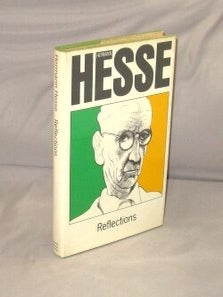 Item #29241 Reflections. Hermann Hesse