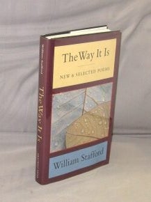Item #29258 The Way It Is: New & Selected Poems. William Stafford
