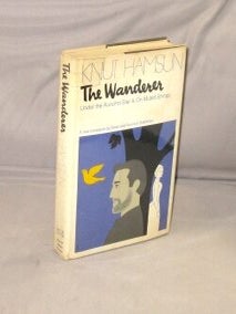 Item #29269 The Wanderer: Under the Autumn Star & On Muted Strings. Knut Hamsun