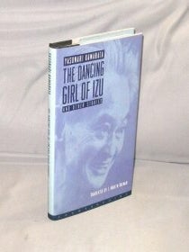 Item #29287 The Dancing Girl of Izu and Other Stories. Japanese Literature, Yasunari Kawabata